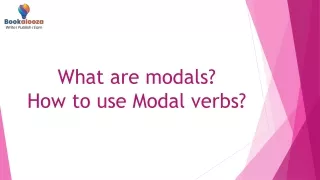 What are modals How to use Modal verbs