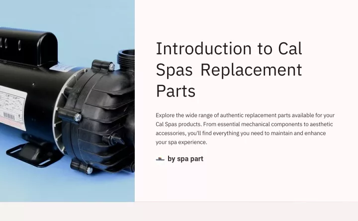 introduction to cal spas replacement parts