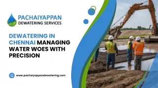 Expert Dewatering in Chennai | Pachaiyappan Solutions