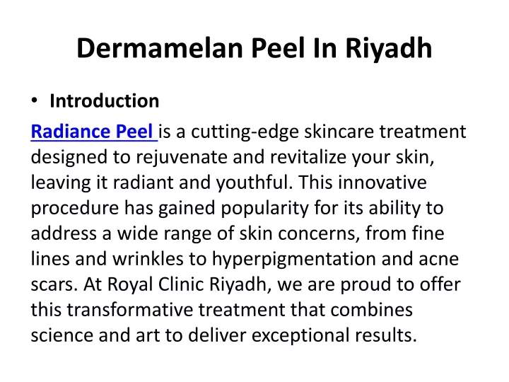 dermamelan peel in riyadh