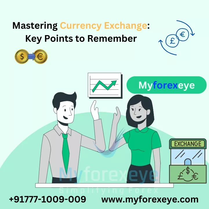 mastering currency exchange key points to remember