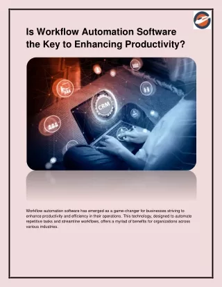 Is Workflow Automation Software the Key to Enhancing Productivity