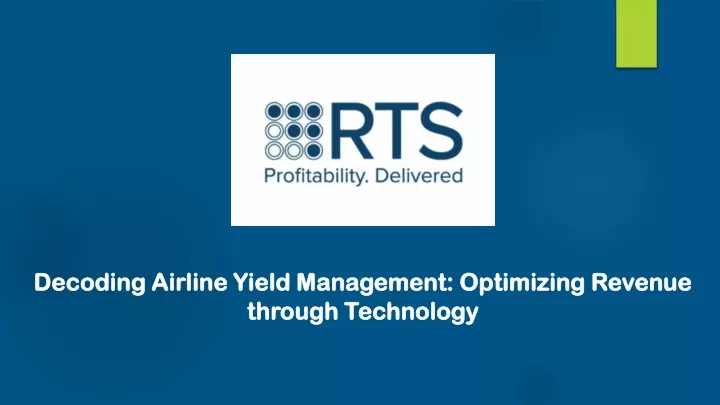 decoding airline yield management optimizing