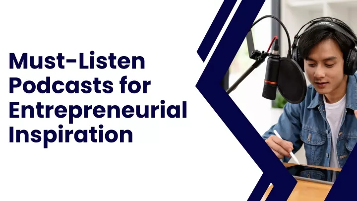 must listen podcasts for entrepreneurial