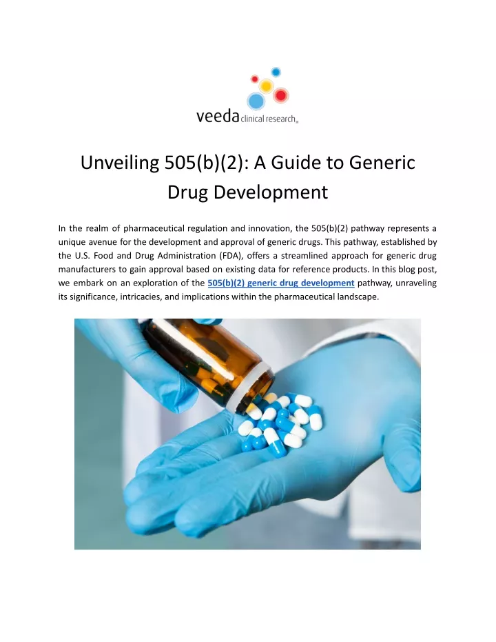 unveiling 505 b 2 a guide to generic drug