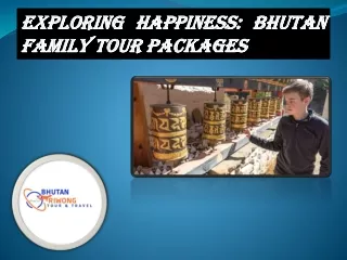 Bhutan family tour packages