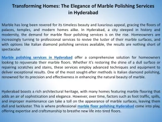 Transforming Homes: The Elegance of Marble Polishing Services in Hyderabad