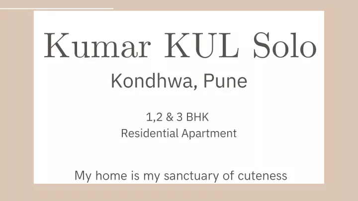 kumar kul solo kondhwa pune