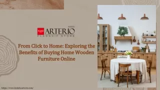 From Click to Home Exploring the Benefits of Buying Home Wooden Furniture Online
