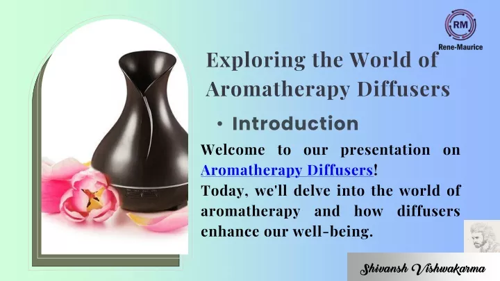 exploring the world of aromatherapy diffusers