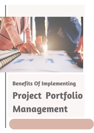 Benefits Of Implementing Project Portfolio Management