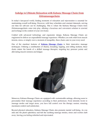 Indulge in Ultimate Relaxation with Kahuna Massage Chairs from Zebramassagechairs