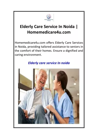 Elderly Care Service In Noida  Homemedicare4u.com