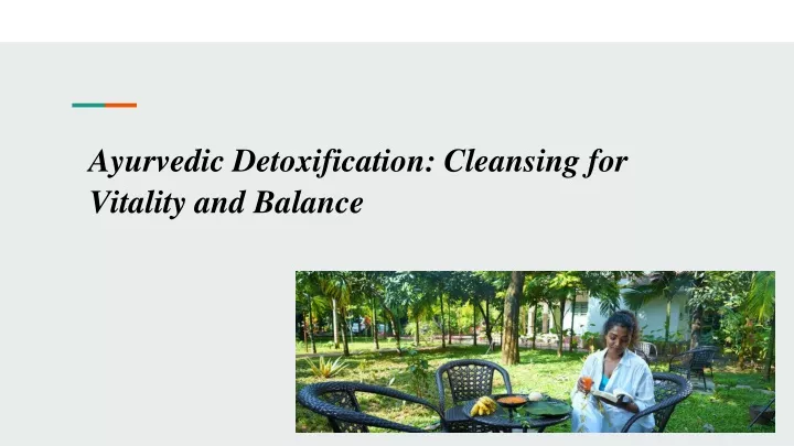 ayurvedic detoxification cleansing for vitality and balance