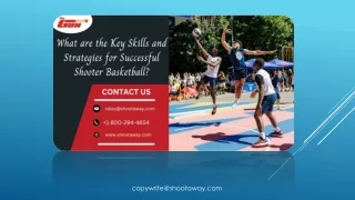 What are the Key Skills and Strategies for Successful Shooter Basketball?