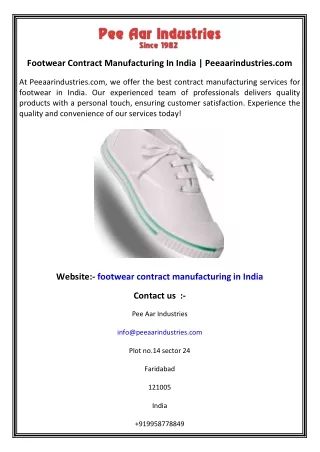 Footwear Contract Manufacturing In India  Peeaarindustries.com