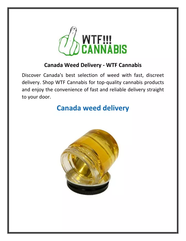 canada weed delivery wtf cannabis