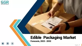 Edible Packaging MarketFMCG Market Size, Overview, Growth, Demand And Forecast T