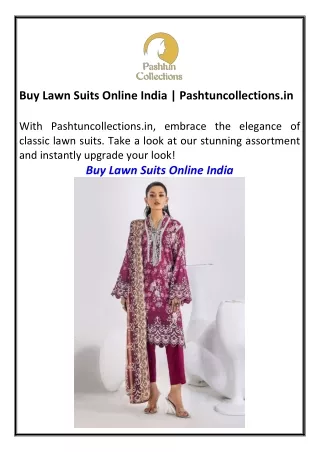 Buy Lawn Suits Online India Pashtuncollections.in