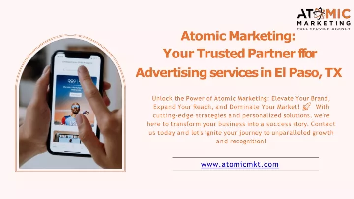 atomic marketing your trusted partner ffor advertising services in el paso tx