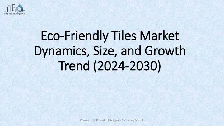 eco friendly tiles market dynamics size and growth trend 2024 2030