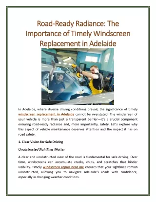 Road-Ready Radiance: The Importance of Timely Windscreen Replacement in Adelaide