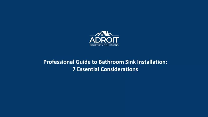 professional guide to bathroom sink installation