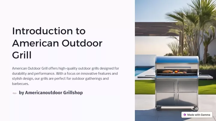 introduction to american outdoor grill