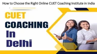 How to Choose the Right Online CUET Coaching Institute in India