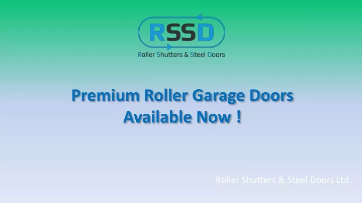 premium roller garage doors available now