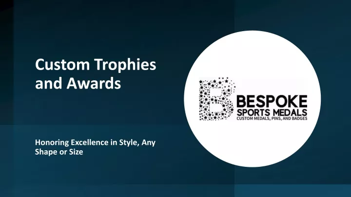 custom trophies and awards