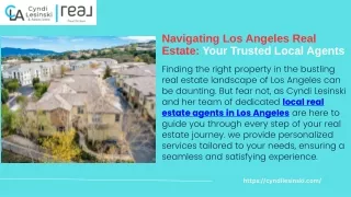 Find the Right property with real estate agents in Los Angeles