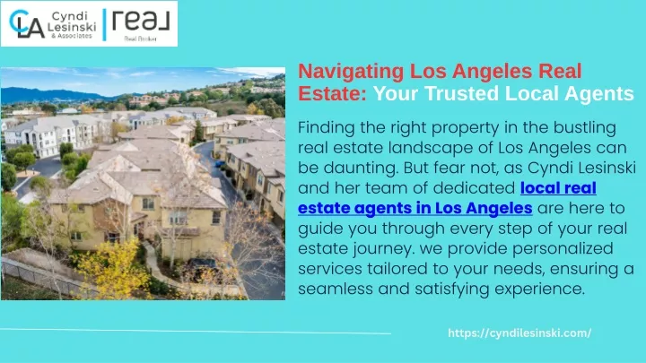 navigating los angeles real estate your trusted