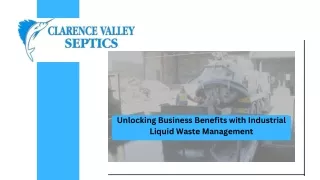 Unlocking Business Benefits with Industrial Liquid Waste Management