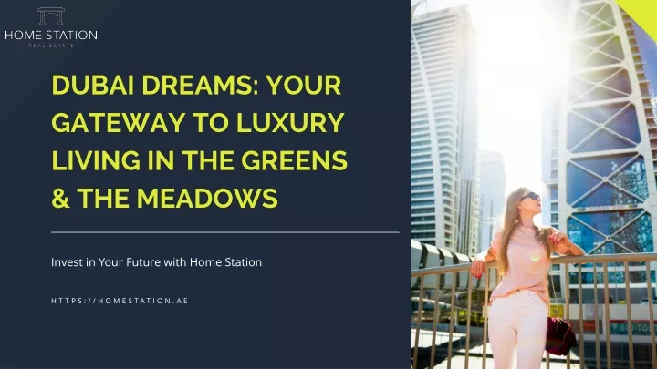 dubai dreams your gateway to luxury living