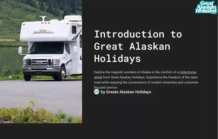 introduction to great alaskan holidays