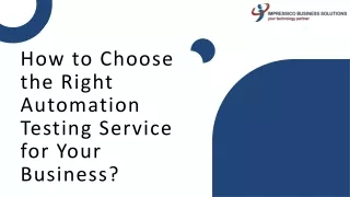 How to Choose the Right Automation Testing Service for Your Business
