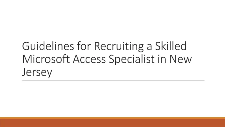 guidelines for recruiting a skilled microsoft