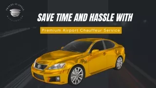 Save Time and Hassle with a Premium Airport Chauffeur Service