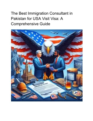 The Best Immigration Consultant in Pakistan for USA Visit Visa