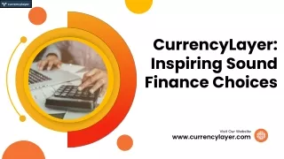CurrencyLayer.com: Powering Global Finance with Seamless Currency Data Integrati