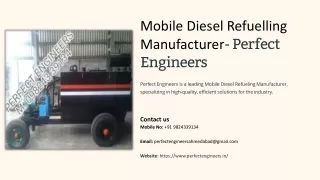 Mobile Diesel Refueling Manufacturer, Best Mobile Diesel Refueling Manufacturer