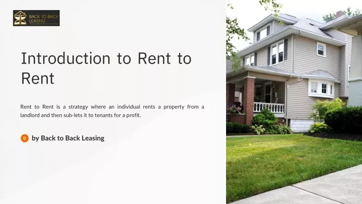 introduction to rent to rent