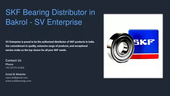skf bearing distributor in bakrol sv enterprise