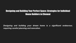 Designing and Building Your Perfect Space_ Strategies for Individual House Builders in Chennai