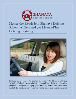 Master the Road: Join Shanaya Driving School Wollert and get LicencePlus Driving