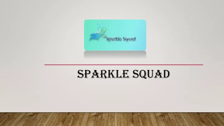 sparkle squad