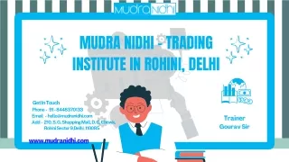 Mudra Nidhi -Trading Institute in Rohini, Delhi