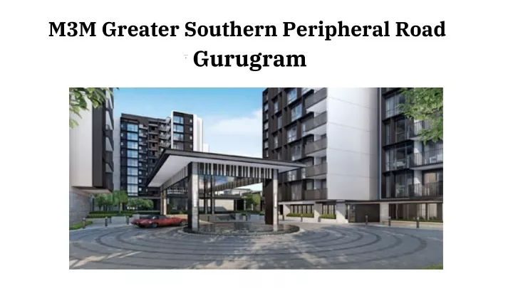 m3m greater southern peripheral road gurugram