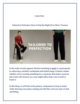 Tailored to Perfection How to Find the Right Fit in Men's Trousers